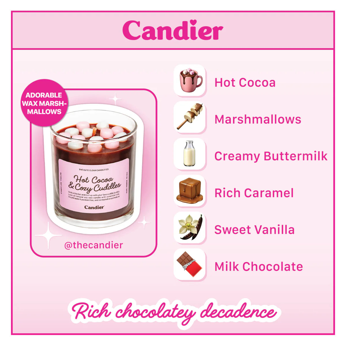 Hot Cocoa
& Cozy Cuddles Candle